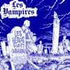 Les Vampires - Les héros sont immoraux